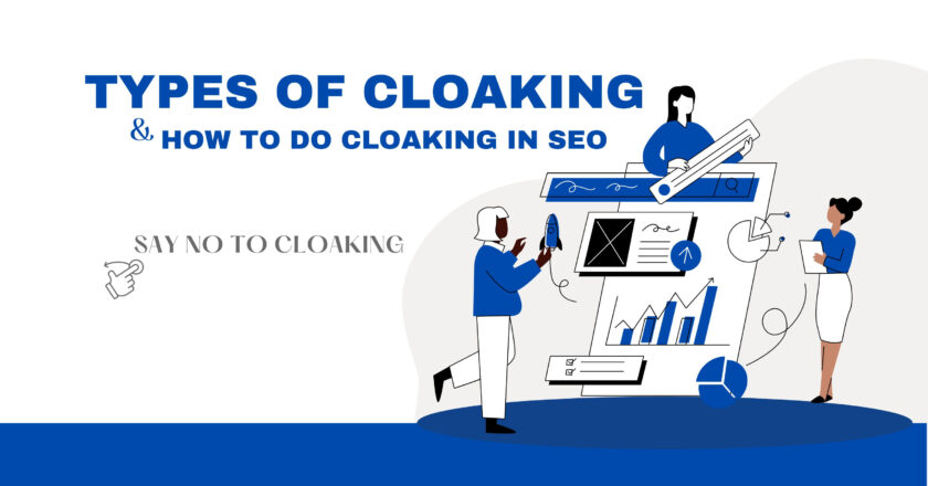 Types of Cloaking and How to do Cloaking in SEO | A Comprehensive Guide 2024