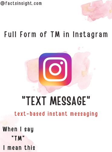 full form of TM in Instagram