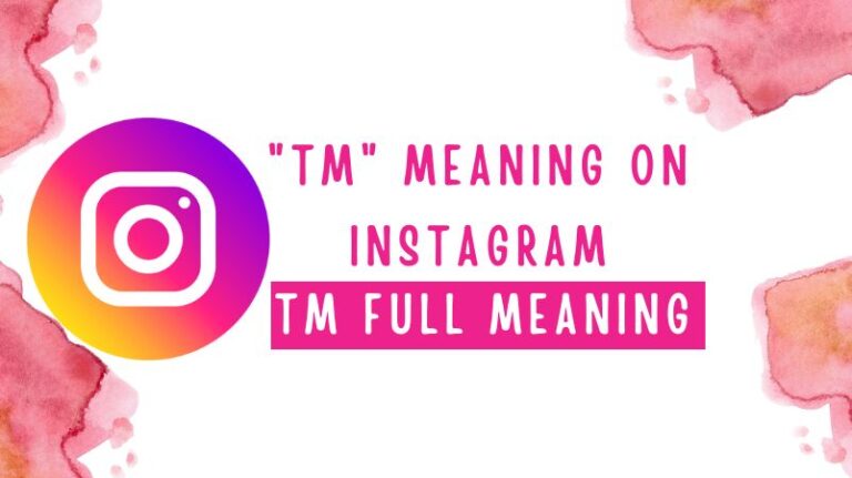 tm-meaning-on-instagram-tm-full-form