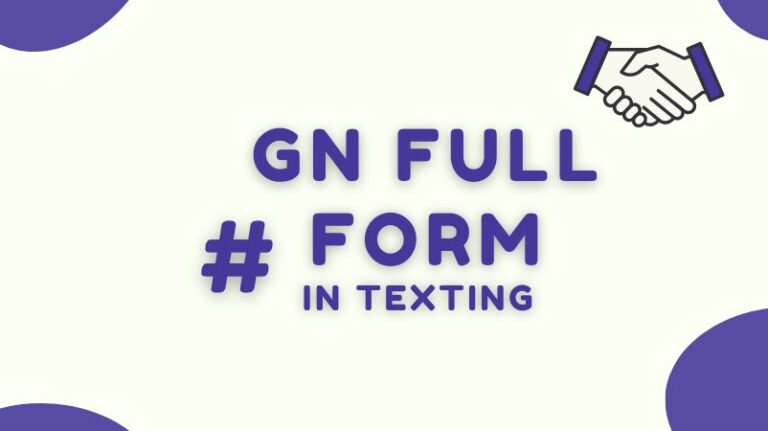 what-does-gn-mean-in-texting-gn-meaning-in-text