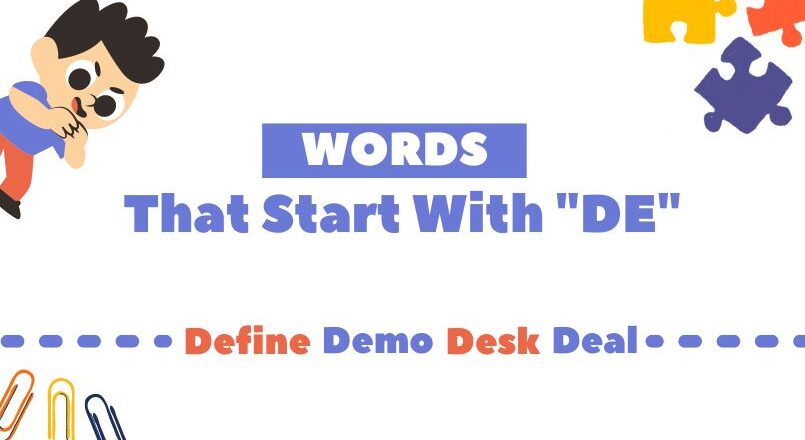 Most Commonly Used Words That Start with DE