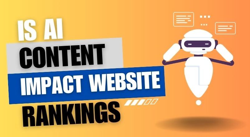Is Ai Content Expected to Impact Website Rankings in 2024?