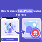 How to Check Fake Photos Online For Free