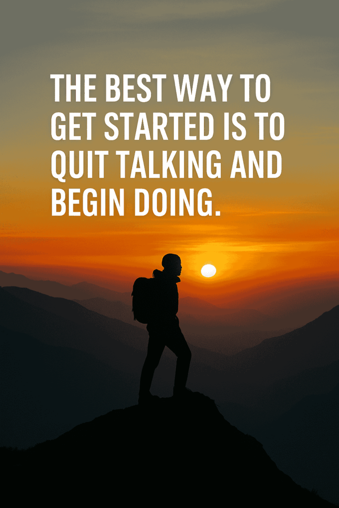 Generate an inspiring motivational quote graphic with a lone hiker silhouetted against a mountain sunrise