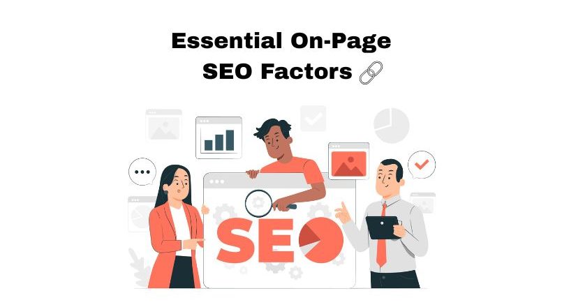 13 Essential On-Page SEO Factors You Need to Know