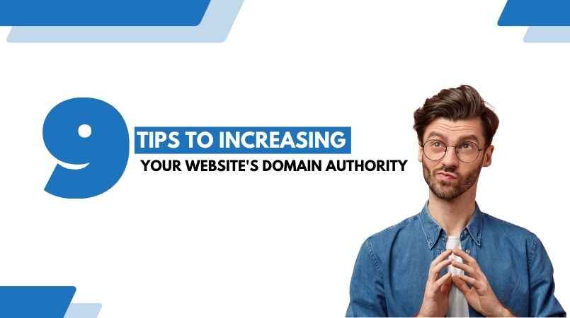 Tips to Increasing Your Website's Domain Authority